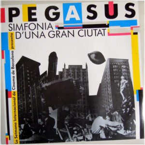 Pegasus, Simfonia D'Una Gran Ciutat - LP