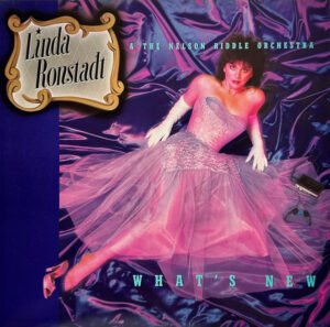 Linda Ronstadt, Nelson Riddle And His Orchestra, What's New - LP