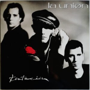 La Unión, Tentación - LP