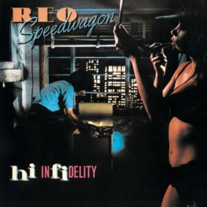 REO Speedwagon, Hi Infidelity - LP