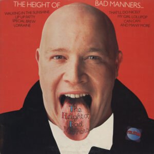 Bad Manners, The Height Of Bad Manners - LP