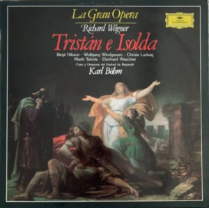 Richard Wagner, Birgit Nilsson, Wolf, Tristán E Isolda (IV) - LP