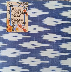 Maria Del Mar Bonet, Cançons De Festa - LP