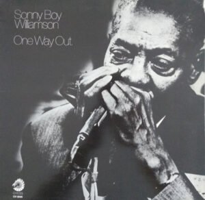 Sonny Boy Williamson, One Way Out - LP
