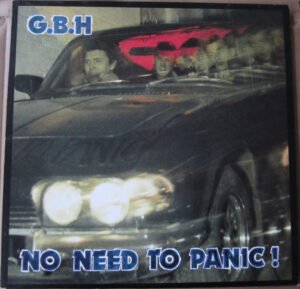 G.B.H., No Need To Panic - LP