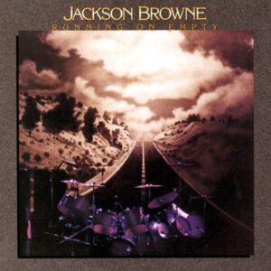 Jackson Browne, Running On Empty - LP
