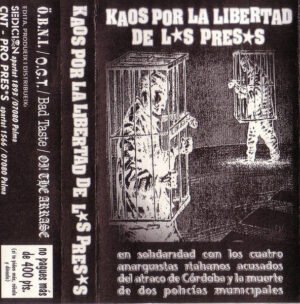 Bad Taste, O.G.T., Ö.B.N.I., Oi! The Arrase, Kaos Por La Libertad De Lxs Presxs - Cass