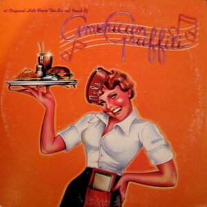 Various, 41 Original Hits From The Sound Track Of American Graffiti - 2xLP