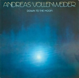 Andreas Vollenweider, Down To The Moon - LP