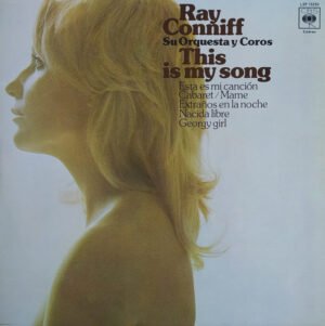 Ray Conniff And His Orchestra & Chorus, This Is My Song = Esta Es Mi Canción - LP