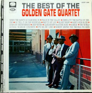The Golden Gate Quartet, The Best Of The Golden Gate Quartet - LP