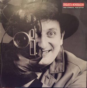 Orquesta Mondragón, Una Sonrisa, Por Favor - LP