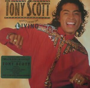 Tony Scott, That's How I'm Living - LP