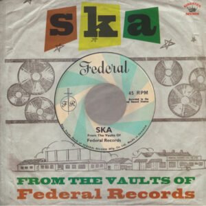 Various, Ska: From The Vaults Of Federal Records - LP