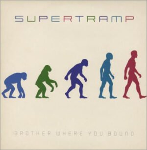 Supertramp, Brother Where You Bound - LP
