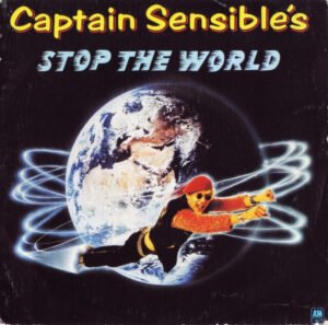 Captain Sensible, Stop The World - Singles