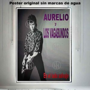 Aurelio y Los Vagabundos Póster: imagen 3