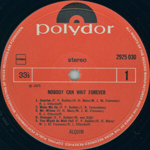 Alquin, Nobody Can Wait Forever - LP: imagen 5
