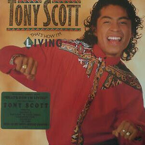 Tony Scott, That's How I'm Living - LP