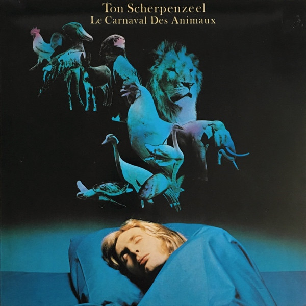Ton Scherpenzeel, Le Carnaval Des Animaux - LP
