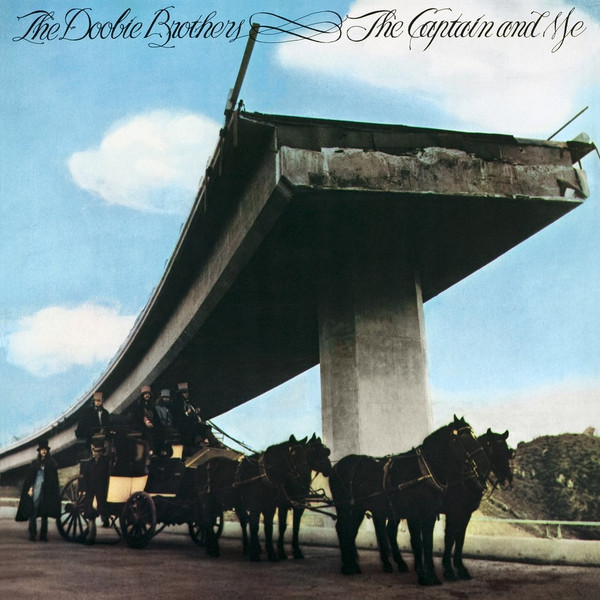 The Doobie Brothers, The Captain And Me - LP