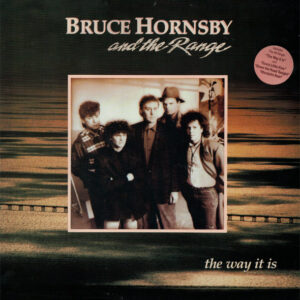 Bruce Hornsby And The Range, The Way It Is - LP: imagen 2