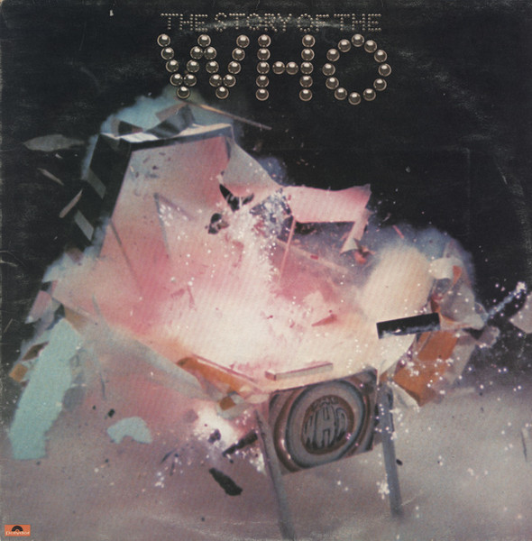 The Who, The Story Of The Who - LP