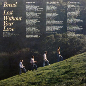 Bread, Lost Without Your Love - LP: imagen 6
