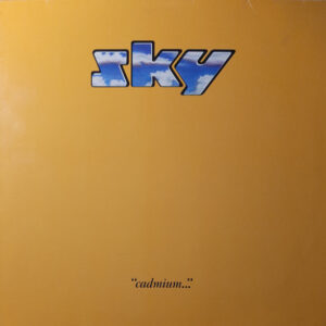Sky, Cadmium - LP Album Stereo