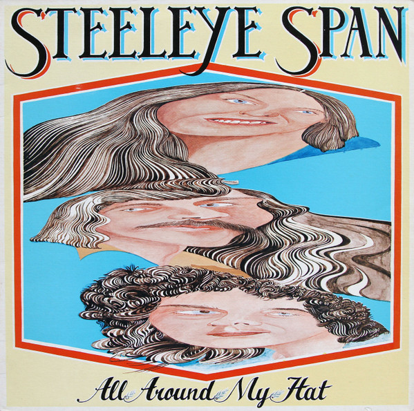 Steeleye Span, All Around My Hat - LP