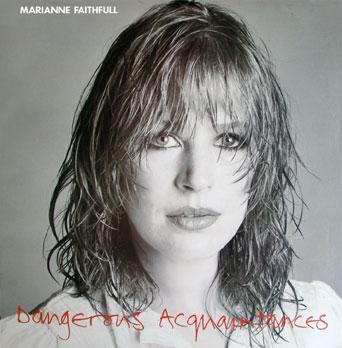 Marianne Faithfull, Dangerous Acquaintances - LP