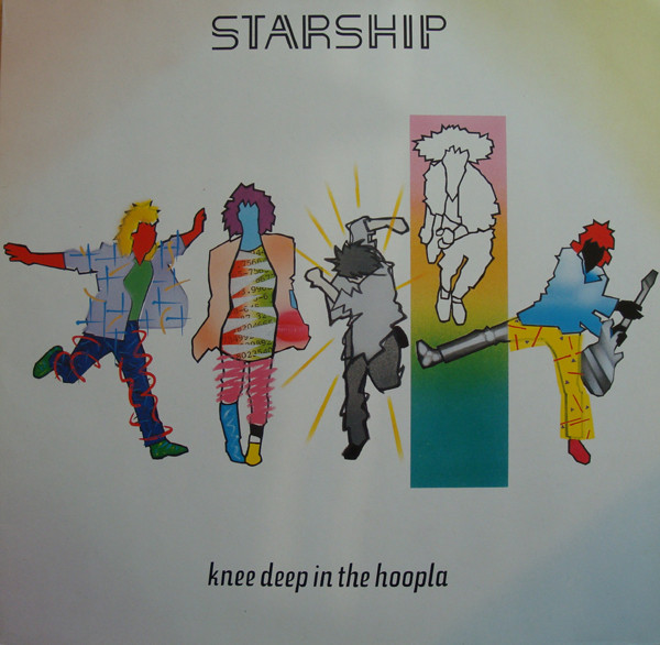 Starship, Knee Deep In The Hoopla - LP