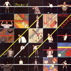 Fischer-Z, Word Salad - LP