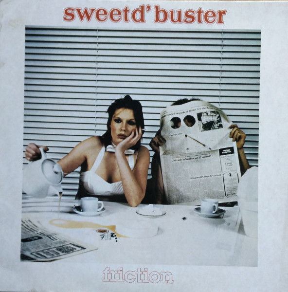 Sweet d'Buster, Friction - LP