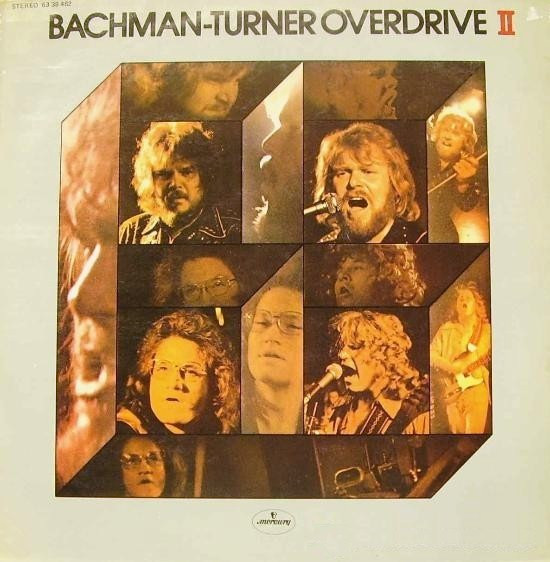 Bachman-Turner Overdrive, Bachman-Turner Overdrive II - LP