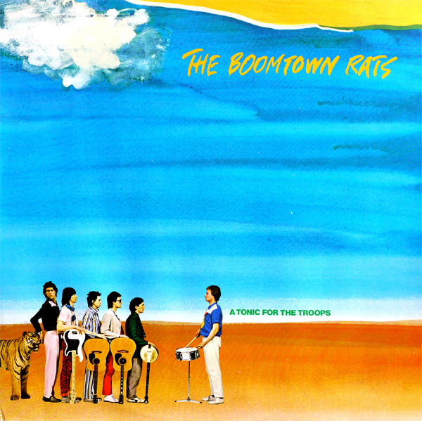 The Boomtown Rats, A Tonic For The Troops - LP