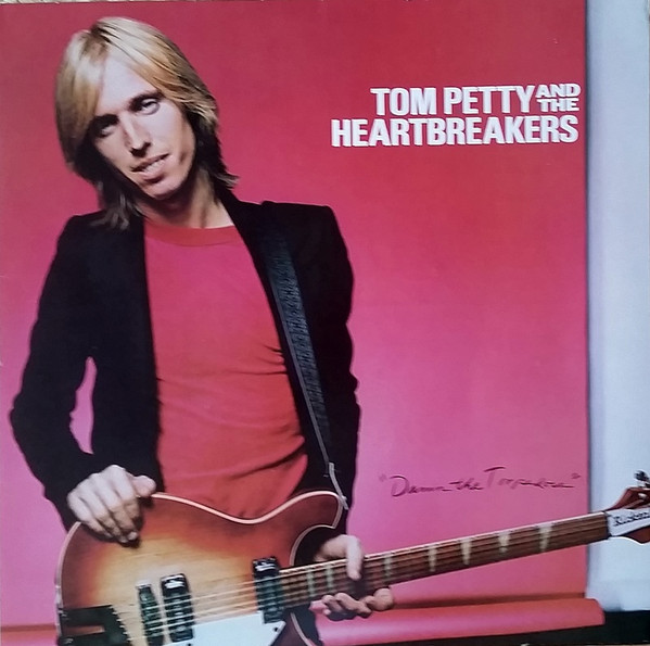 Tom Petty And The Heartbreakers, Damn The Torpedoes - LP