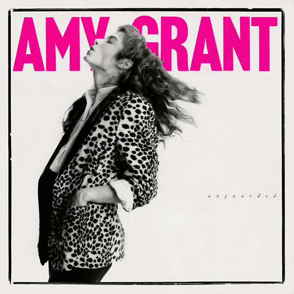 Amy Grant, Unguarded - LP