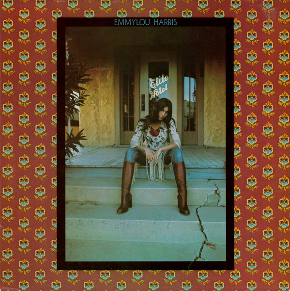 Emmylou Harris, Elite Hotel - LP
