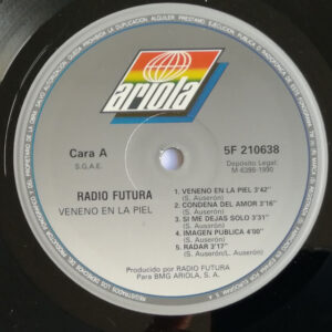 Radio Futura, Veneno En La Piel - LP: imagen 3