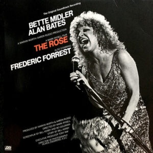 Bette Midler, The Rose - The Original Soundtrack Recording - LP