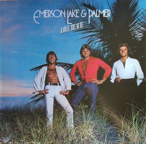 Emerson, Lake & Palmer, Love Beach - LP