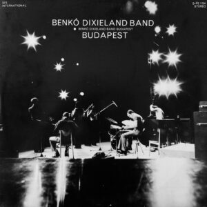 Benkó Dixieland Band, Budapest - LP