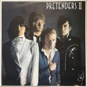 The Pretenders, Pretenders II - LP