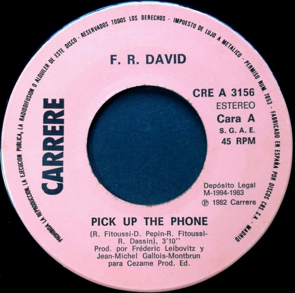 F.R. David, Pick Up The Phone - Singles