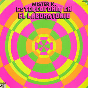 Mister K, Estereofonia En El Laboratorio - LP
