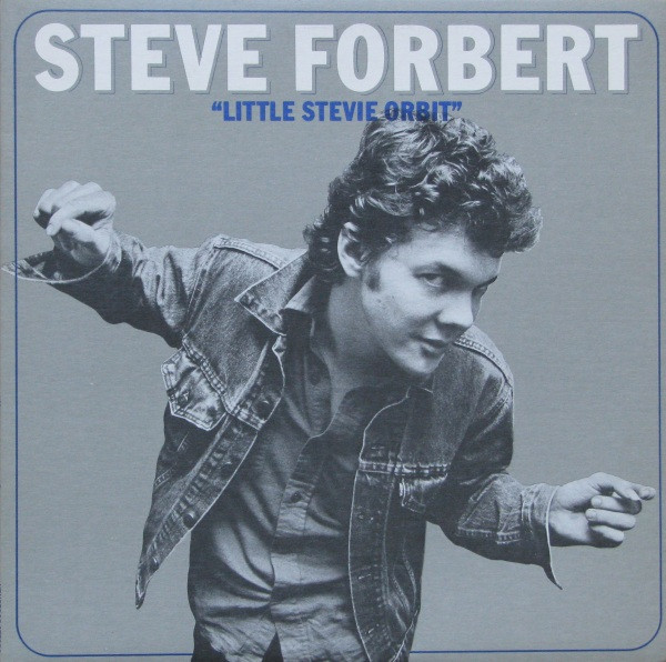 Steve Forbert, Little Stevie Orbit - LP