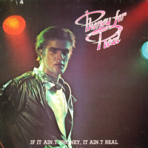 Phoney & The Hardcore, Phoney For Real - LP