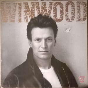 Steve Winwood, Roll With It - LP