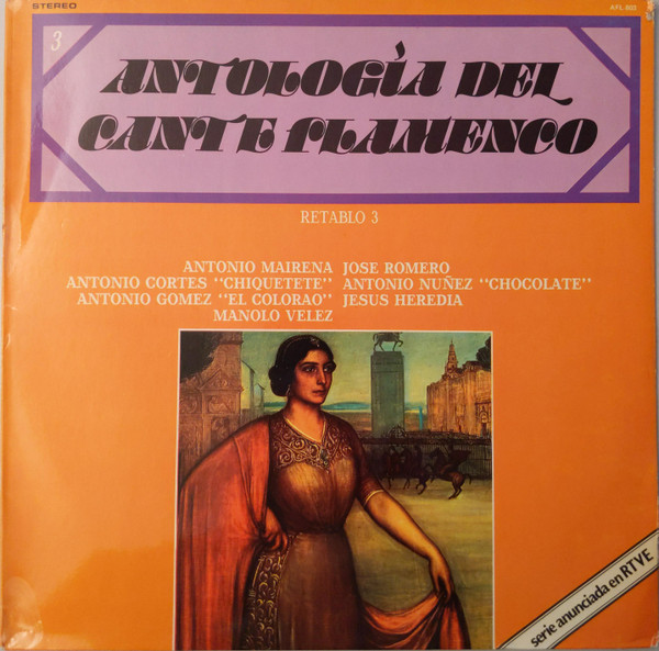 Various, Antología Del Cante Flamenco: Retablo 3 - LP
